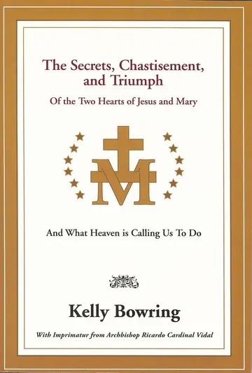 Cover of The Secrets, Chastisement, & Triumph of the Two Hearts of Jesus & Mary