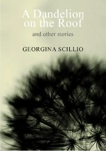 Cover of A Dandelion on the Roof