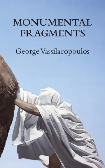 Cover of Monumental Fragments