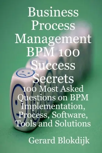 Cover of Business Process Management Bpm 100 Success Secrets