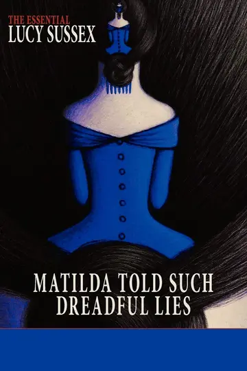 Cover of Matilda Told Such Dreadful Lies