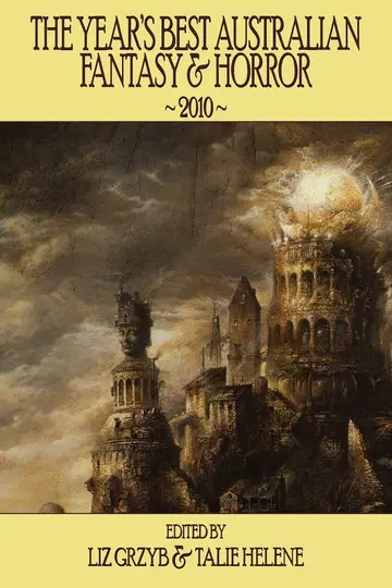 Cover of The Year's Best Australian Fantasy and Horror 2010