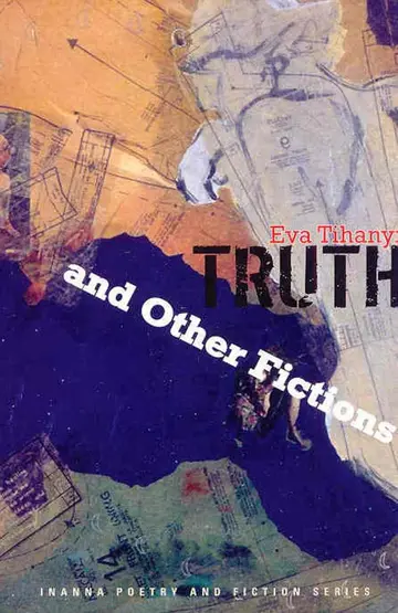 Cover of Truth and Other Fictions