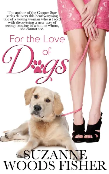 Cover of For the Love of Dogs
