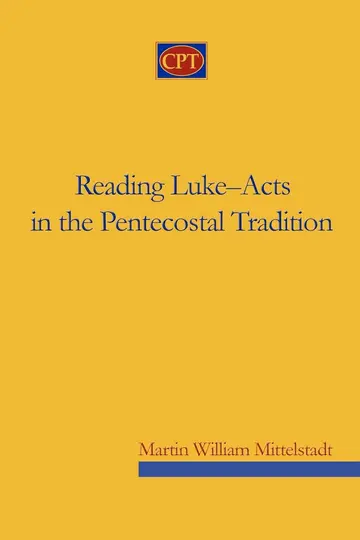 Cover of Reading Luke-Acts in the Pentecostal Tradition