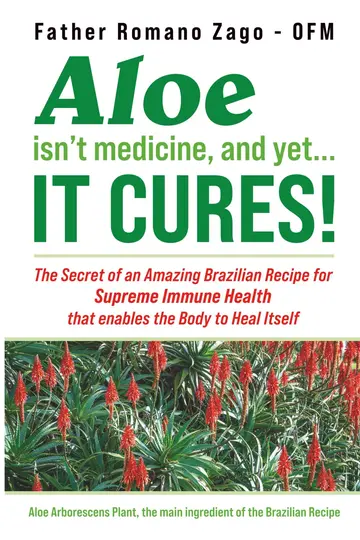 Cover of Aloe Isn't Medicine and Yet... It Cures!