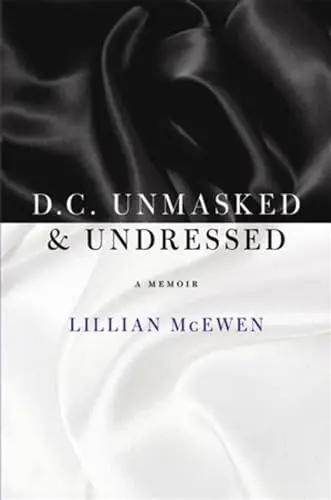 Cover of D.C. Unmasked & Undressed