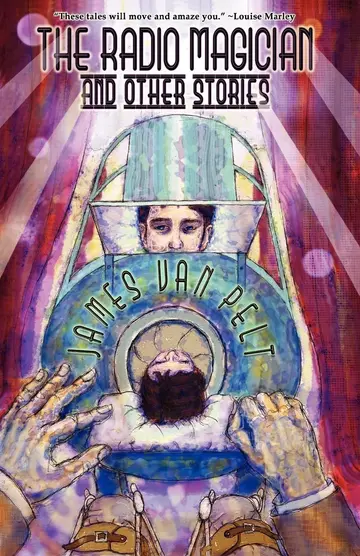 Cover of The Radio Magician and Other Stories