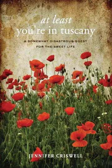 Cover of At Least You're in Tuscany