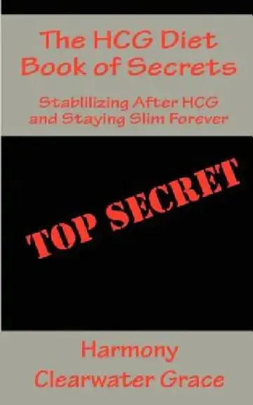 Cover of The HCG Diet Book of Secrets
