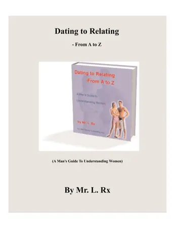 Cover of Dating to Relating - From A to Z