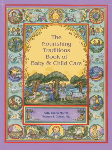 Cover of Nourishing Traditions Bk of Baby & Child