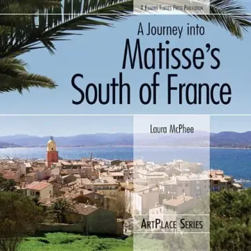 Cover of A Journey into Matisse's South of France