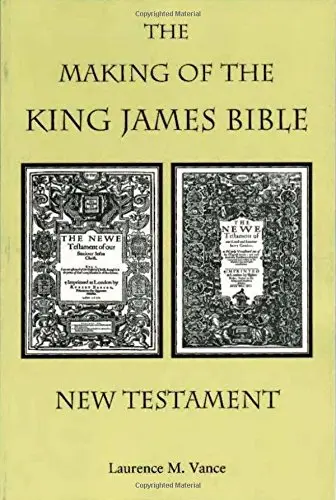 Cover of The Making of the King James Bible - New Testament