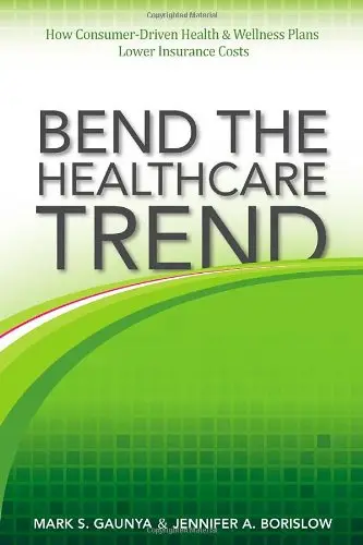 Cover of Bend the Healthcare Trend