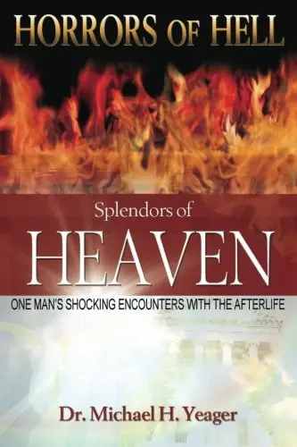 Cover of Horrors of Hell, Splendors of Heaven