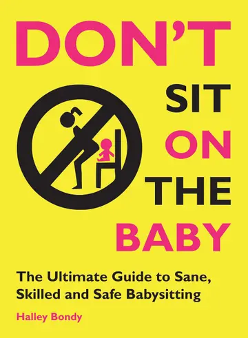 Cover of Don't Sit on the Baby!