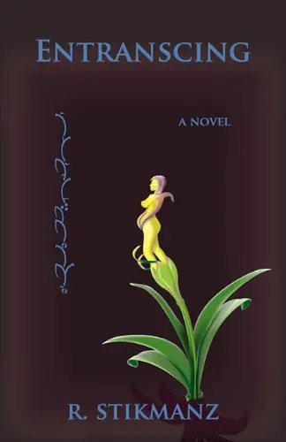 Cover of Entranscing, the Second Book of the Hidden Lands of Nod, Newly Revised