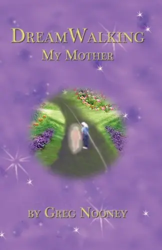 Cover of Dreamwalking My Mother