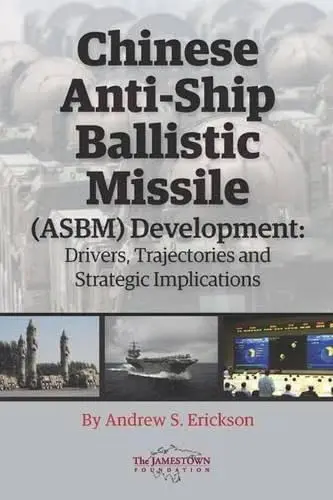Cover of Chinese Anti-ship Ballistic Missile Development