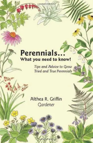 Cover of Perennials . . . What You Need to Know!