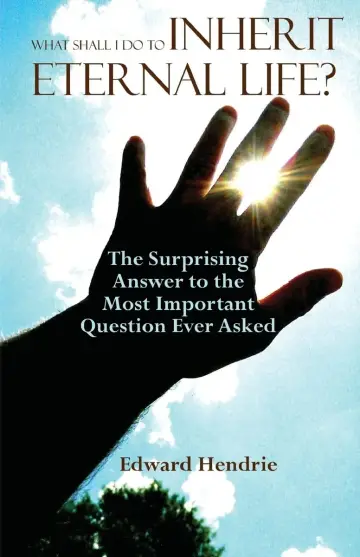 Cover of What Shall I Do to Inherit Eternal Life?