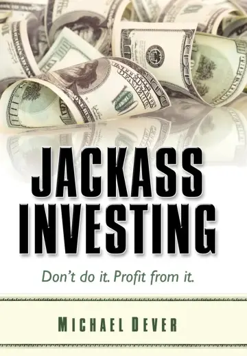 Cover of Jackass Investing