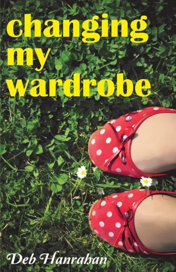 Cover of Changing My Wardrobe