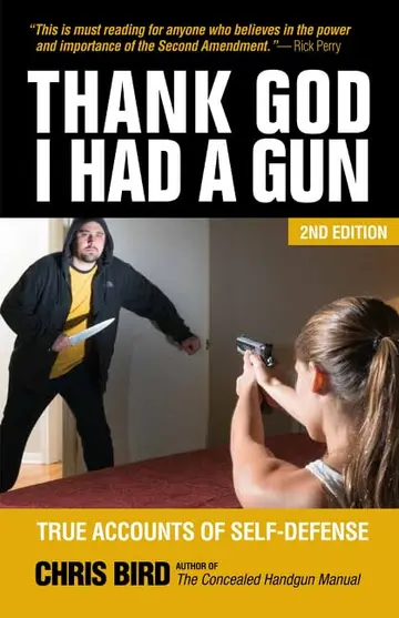 Cover of Thank God I Had a Gun