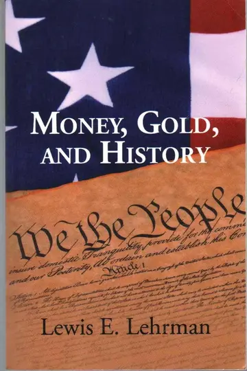 Cover of Money, Gold, and History