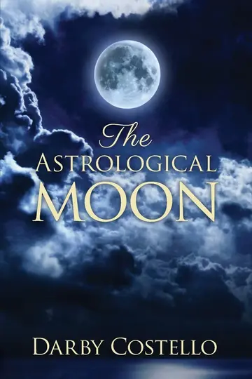 Cover of The Astrological Moon