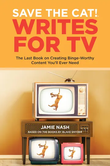 Cover of Save the Cat!(r) Writes for TV
