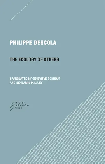 Cover of The Ecology of Others Question of Nature
