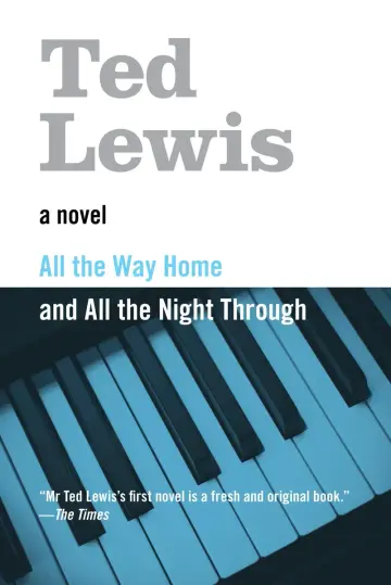 Cover of All the Way Home and All the Night Through
