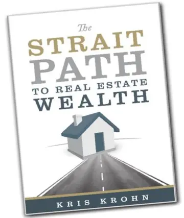 Cover of The Strait Path to Real Estate Wealth