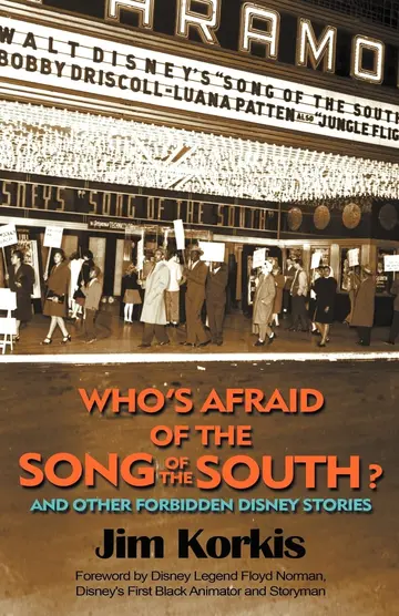 Cover of Who's Afraid of the Song of the South? and Other Forbidden Disney Stories