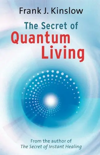 Cover of The Secret of Quantum Living