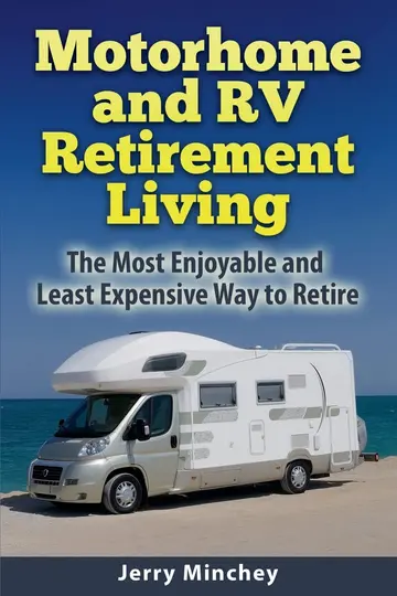 Cover of Motorhome and RV Retirement Living