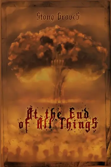 Cover of At the End of All Things
