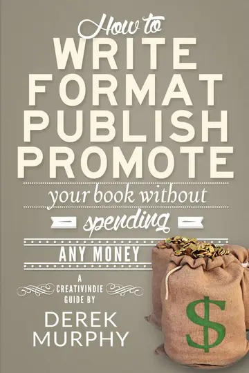 Cover of How to Write, Format, Publish and Promote your Book