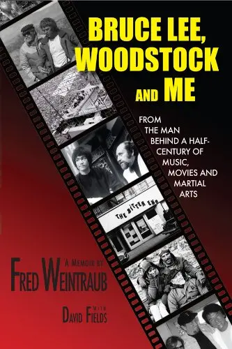 Cover of Bruce Lee, Woodstock and Me