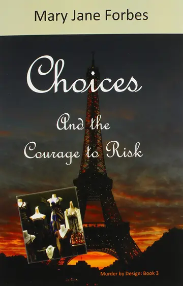Cover of Choices, and the Courage to Risk