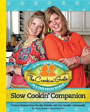 Cover of The Crockin' Girls Slow Cookin' Companion