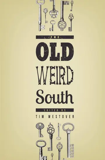 Cover of The Old Weird South