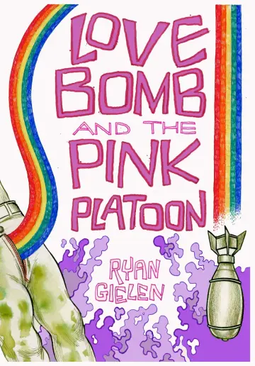 Cover of Love Bomb and the Pink Platoon