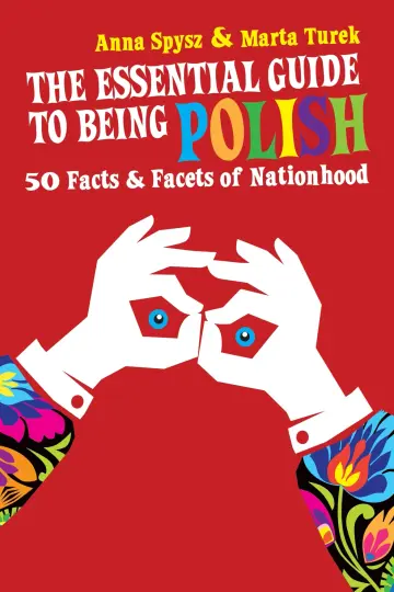 Cover of The Essential Guide to Being Polish