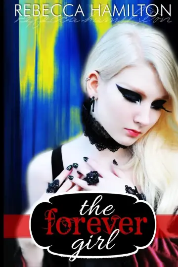 Cover of The Forever Girl