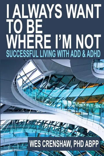 Cover of I Always Want to Be Where I'm Not