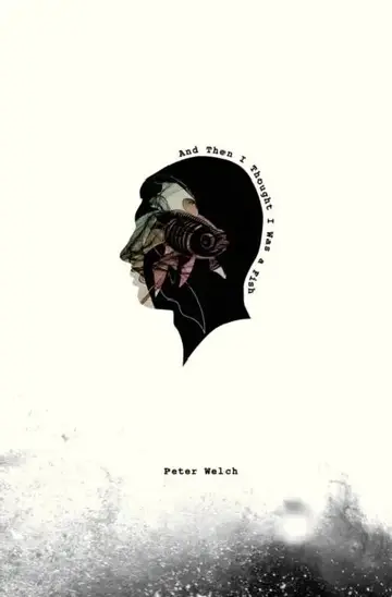 Cover of And Then I Thought I Was a Fish