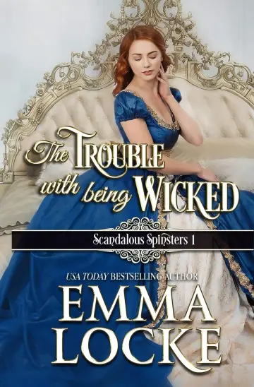 Cover of The Trouble with Being Wicked